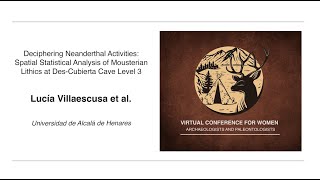 Spatial Analysis of Mousterian Lithics at DesCubierta Cave Level 3  Lucía VILLAESCUSA et al [upl. by Orella]