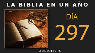 La Biblia En Un Año  Día 297 [upl. by Nawat]