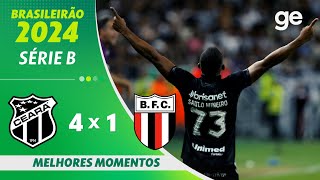 CEARÁ 4 X 1 BOTAFOGOSP  MELHORES MOMENTOS  17ª RODADA BRASILEIRÃO SÉRIE B 2024  ge globo [upl. by Notlew]