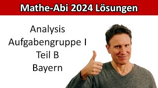 Mathe Abi 2024 Analysis I B Lösungen [upl. by Lansing]