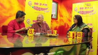 Soumitra Chattopadhyay with RJ Mir at Mirchi [upl. by Ahmar]