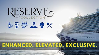 Princess Cruises Reserve Collection Your ULTIMATE Guide to VIP Onboard [upl. by Razaile901]