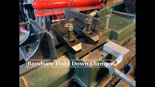 Bandsaw Hold Down Clamps [upl. by Flor]