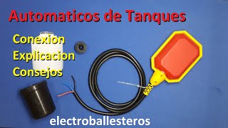 Automatico de Tanque  Que son Como se Conectan  Explicacion y Consejos [upl. by Ahsotan999]