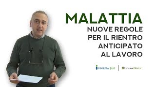 Malattia rientro anticipato al lavoro con rettifica del certificato medico [upl. by Berkman]