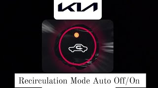 AC Recirculation mode offon issue in kia cars [upl. by Erasme]