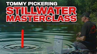 Tommy Pickering Stillwater Fishing Masterclass  Full Film [upl. by Clyve]