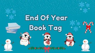 The End of Year Book Tag ❄️🎅🏻❄️ [upl. by Roel]