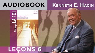 La déclaration des privilèges du croyant  Marcher par la Foi Vol2 leçon 613 Kenneth E Hagin [upl. by Ettevad]