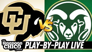 Colorado at Colorado State LIVE GAME PLAYBYPLAY [upl. by Thrasher]