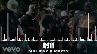 M1llionz x Mozzy  RS11 [upl. by Onivag21]