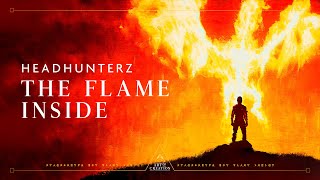 Headhunterz  The Flame Inside Official Videoclip [upl. by Maharva]