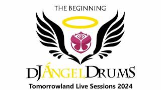 Tomorrowland Live Sessions 2024 quotThe Beginningquot DjAngel Drums [upl. by Laure]