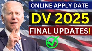 DV 2025 Latest Updates  DV 2025 Online Application Form  US Immigration [upl. by Norga85]