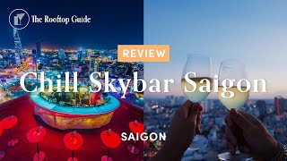 Chill Skybar Saigon  Review [upl. by Tine665]