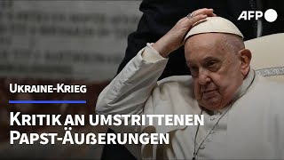 Papst ruft Kiew zum quotHissen der weißen Fahne aufquot  AFP [upl. by Nyrhtakyram767]