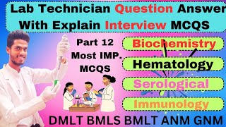 Part 12 Lab Technician Most Important Questions AnswerLab Technician Question Answer lab [upl. by Yrffoeg]