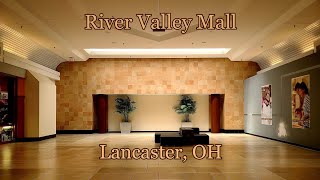 River Valley Mall  Lancaster OH  Slowly Dying [upl. by Nellaf883]