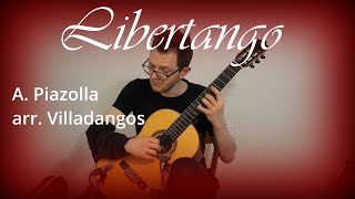 Libertango A Piazolla arr Villadangos [upl. by Niatsirhc839]