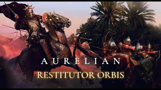 AURELIAN  RESTITUTOR ORBIS  EPIC ROMAN MUSIC [upl. by Neenaej518]