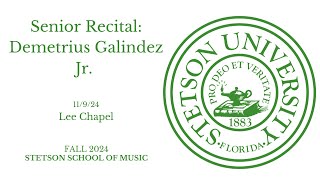 Senior Recital  Demetrius Galindez Jr  1192024 [upl. by Enihpets743]