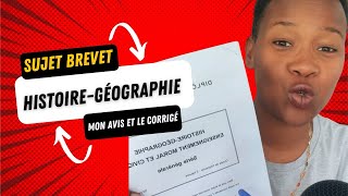 Avis et corrigé du sujet du brevet d’histoiregéographie [upl. by Celestia]