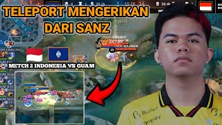 INDONESIA SANGAT AGRESIF  TELEPORT LU OYI SANZ MENGILA 🔥 IND VS GUM  IESF CHAMPION 2024 [upl. by Amsirhc306]