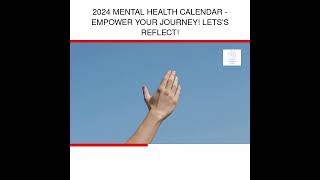 2024 Mental Health Calendar  Empower Your Journey Letss reflect [upl. by Lenej]