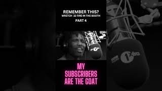 REMEMBER THIS Wretch 32 SMASHES Fire in the booth PART 4 shorts youtubeshorts wretch32 [upl. by Ellenaej450]