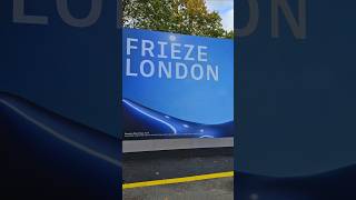 Frieze London amp Frieze Masters 2024 [upl. by Selimah]