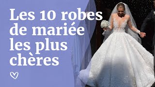 Les 10 ROBES DE MARIÉE les plus chères [upl. by Asiral]