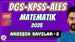 Ardışık Sayılar  2 Video  DGSKPSSALES Matematik  2025 [upl. by Beare623]