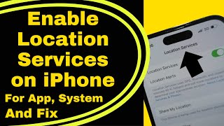 How to Enable Location Services on iPhone Greyed Out amp Cant Change Fix [upl. by Wedurn]