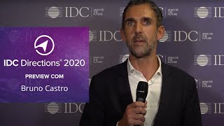 IDC Directions 2020 Preview  Bruno Castro  Zertive [upl. by Keslie633]