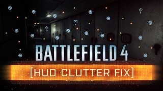 ► BF4 HUD CLUTTER FIX  Battlefield 4 News [upl. by Sihtam]