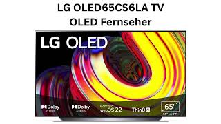 LG OLED65CS6LA TV Fernseher Testbericht [upl. by Kalfas951]