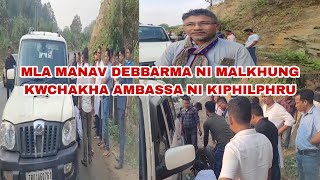 MLA MANAV DEBBARMA NI MALKHUNG KWCHAKHA AMBASSA NI KIPHILPHRU [upl. by Sylirama]