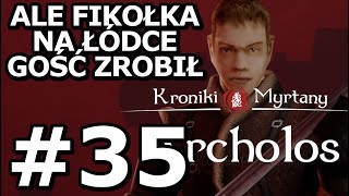 CHWALEBNY POWRÓT DO MIASTA  Gothic Kroniki Myrtany Archolos 35 [upl. by Arahas722]