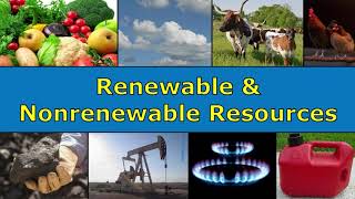 Renewable and Nonrenewable Resources Overview [upl. by Swenson]