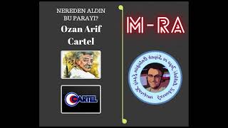 Ozan Arif Meets Cartel  Nereden Aldın Bu Parayı  MRa Mix [upl. by Hiroshi]