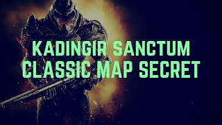 DOOM Kadingir Sanctum Classic Map Location [upl. by Acirrehs]