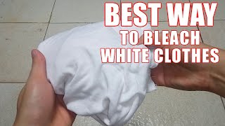 How to Bleach White Clothes  Best Way to Whiten amp Bleaching Stains on Shirts [upl. by Ecerahc616]