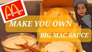 Make Your Own BIG MAC SAUCE RECIPE  McDonalds shorts [upl. by Hagai]