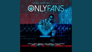 Only Fans Remix [upl. by Lawrenson]