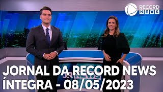 Jornal da Record News  08052023 [upl. by Devad]