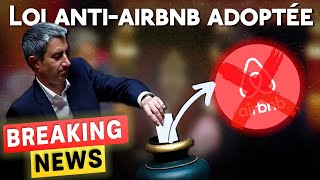 🚨Loi ANTIAIRBNB défintivement validée AUJOURD’HUI 🆘 [upl. by Ietta837]