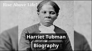 Harriet Tubman Biography [upl. by Renado548]