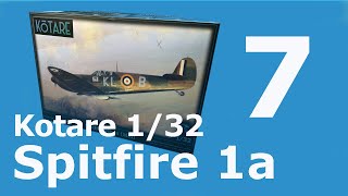 Kotare 132 Spitfire Mk1a part 7 [upl. by Nagrom596]