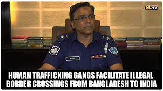 HUMAN TRAFFICKING GANGS FACILITATE ILLEGAL BORDER CROSSINGS FROM BANGLADESH TO INDIA [upl. by Ahsimot]