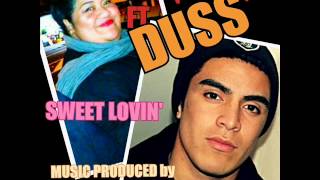 Lady Fats Ft DuSS SWEET LOVIN [upl. by Hagi]